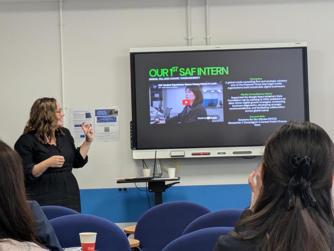 Presentation at the IES Abroad London Center, slide showing "our first SAF Intern".